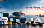 Marine Navigation & Electrical Spare Parts Exporter From India | Alang Ship Spares